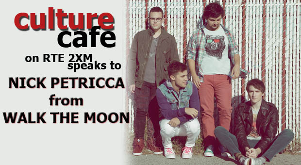 Culture Cafe on 2XM – Interview with Nick from WALK THE MOON
