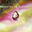One Morning in August album cover