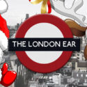 The London Ear 322 //  A Festive Irish Special