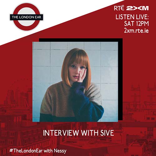 Sive on The London Ear With Nessy - social media image